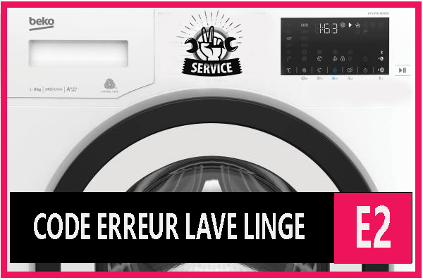 Code default panne Lave-Linge Beko E2